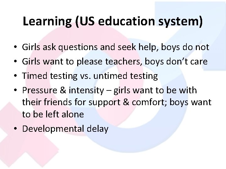 Learning (US education system) Girls ask questions and seek help, boys do not Girls