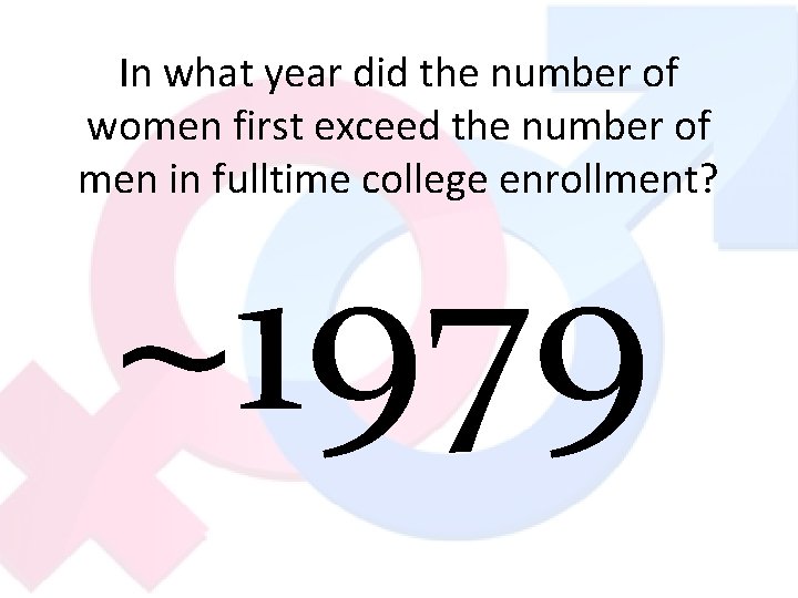 In what year did the number of women first exceed the number of men