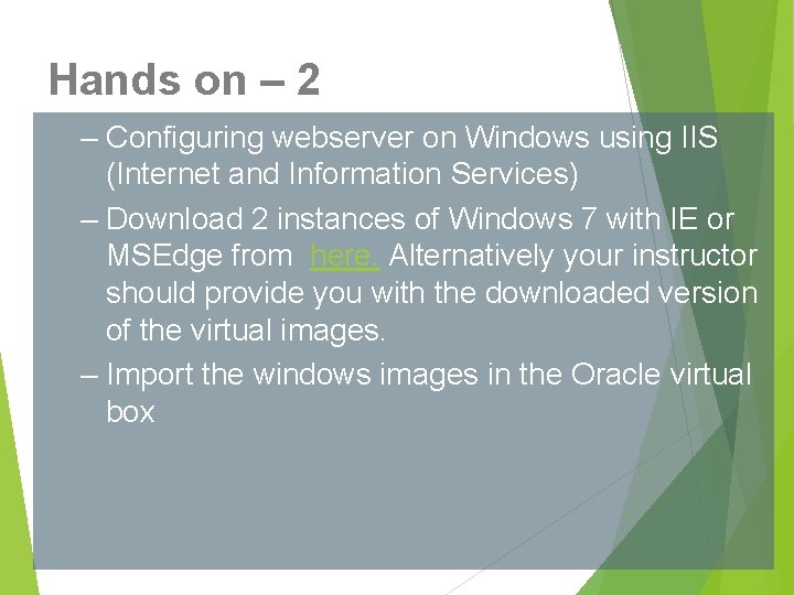 Hands on – 2 – Configuring webserver on Windows using IIS (Internet and Information