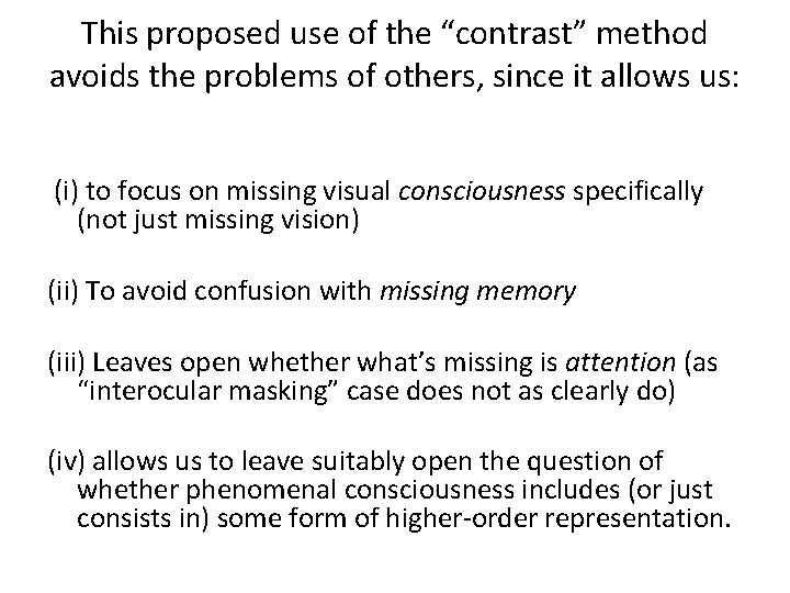 This proposed use of the “contrast” method avoids the problems of others, since it