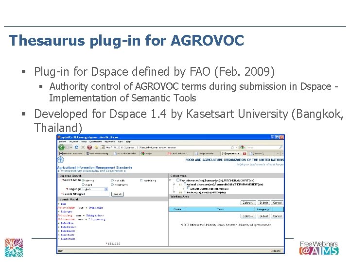 Thesaurus plug-in for AGROVOC § Plug-in for Dspace defined by FAO (Feb. 2009) §