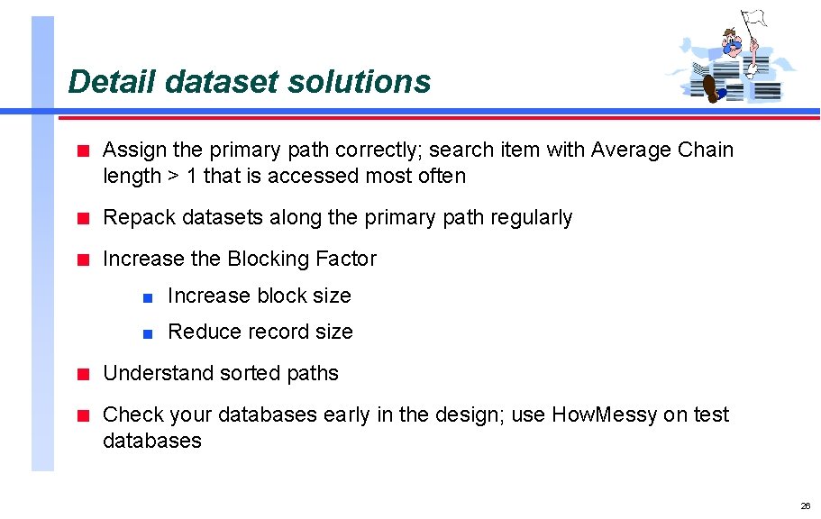 Detail dataset solutions n Assign the primary path correctly; search item with Average Chain