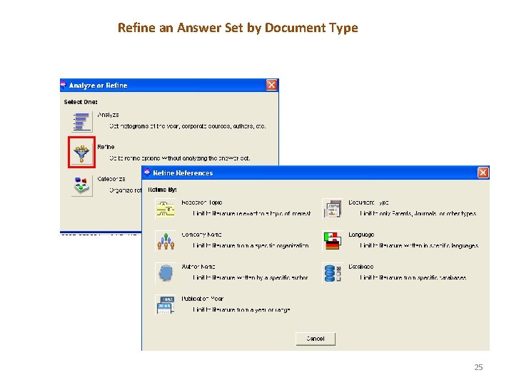 Refine an Answer Set by Document Type 25 