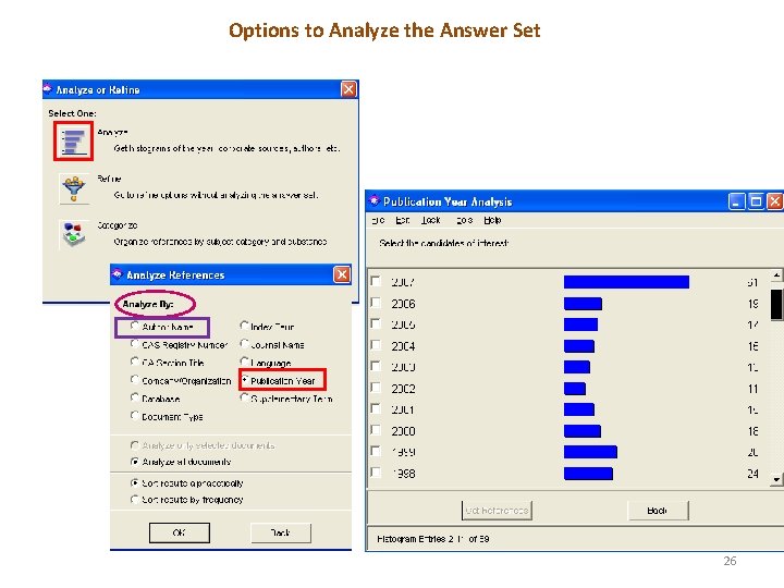 Options to Analyze the Answer Set 26 