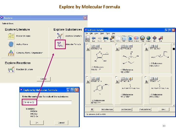 Explore by Molecular Formula 39 