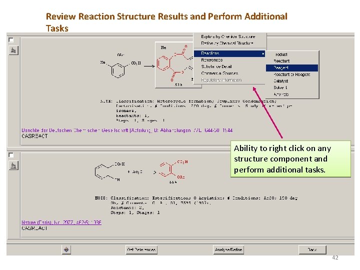 Review Reaction Structure Results and Perform Additional Tasks Ability to right click on any