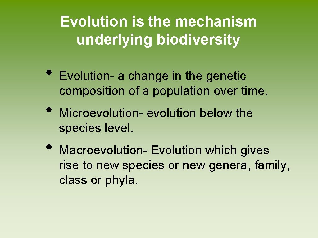 Chapter 5 Evolution of Biodiversity Earth is home