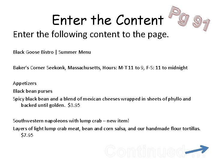 P g Enter the Content 91 Enter the following content to the page. Black