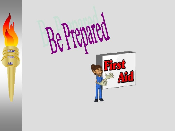 Basic First Aid 