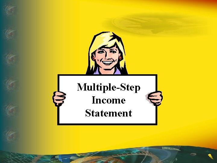 Multiple-Step Income Statement 