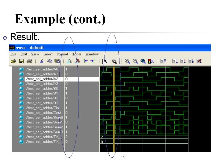 Example (cont. ) v Result. 41 