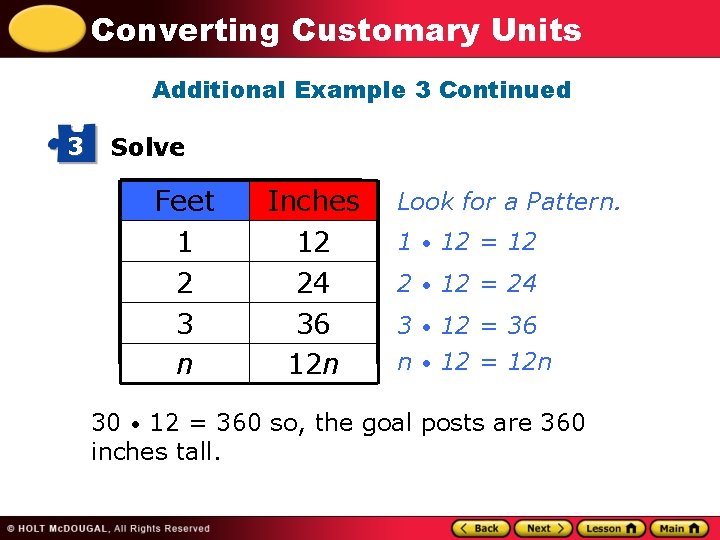 Converting Customary Units Additional Example 3 Continued 3 Solve Feet 1 2 3 n
