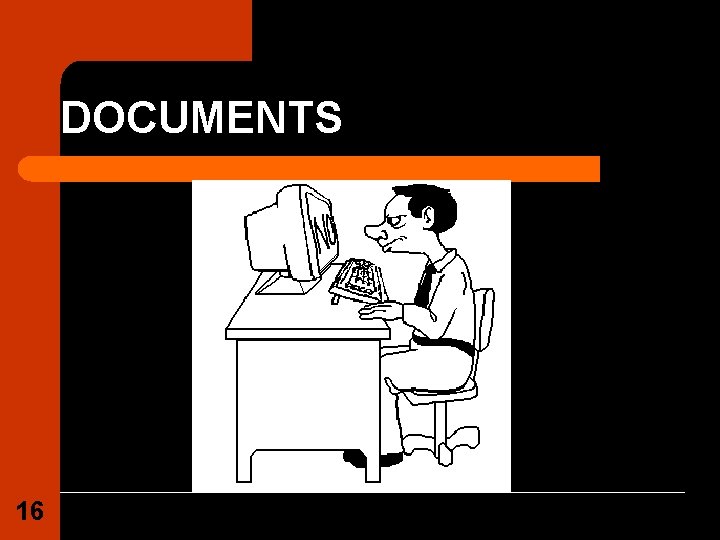 DOCUMENTS 16 