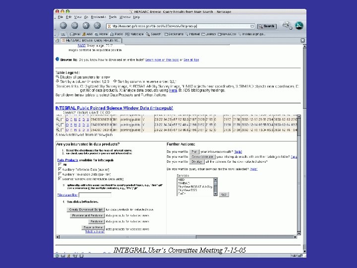 INTEGRAL User’s Committee Meeting 7 -15 -05 