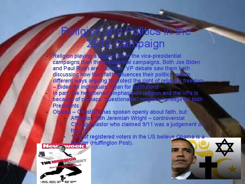 Religion and Politics in the 2012 Campaign - Religion playing a bigger role in