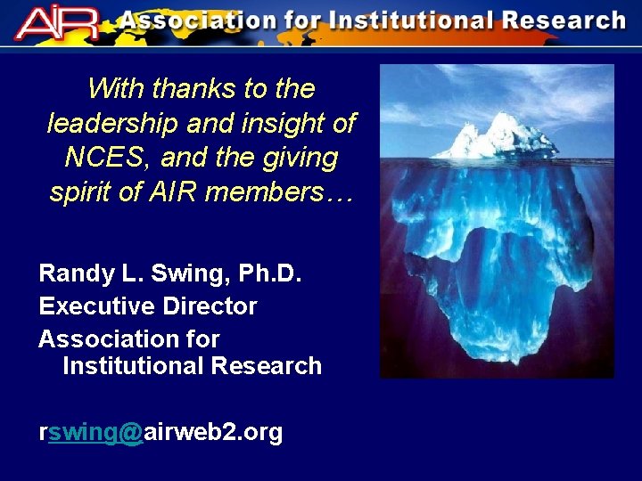 With thanks to the leadership and insight of NCES, and the giving spirit of