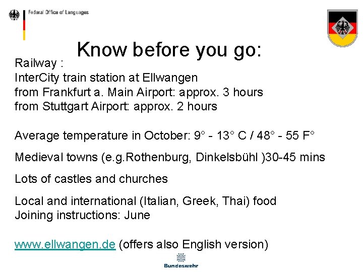 Know before you go: Railway : Inter. City train station at Ellwangen from Frankfurt