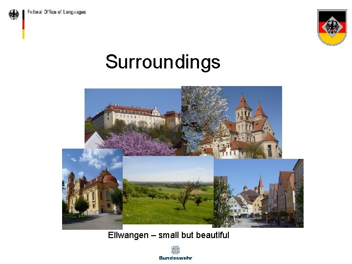 Surroundings Ellwangen – small but beautiful 