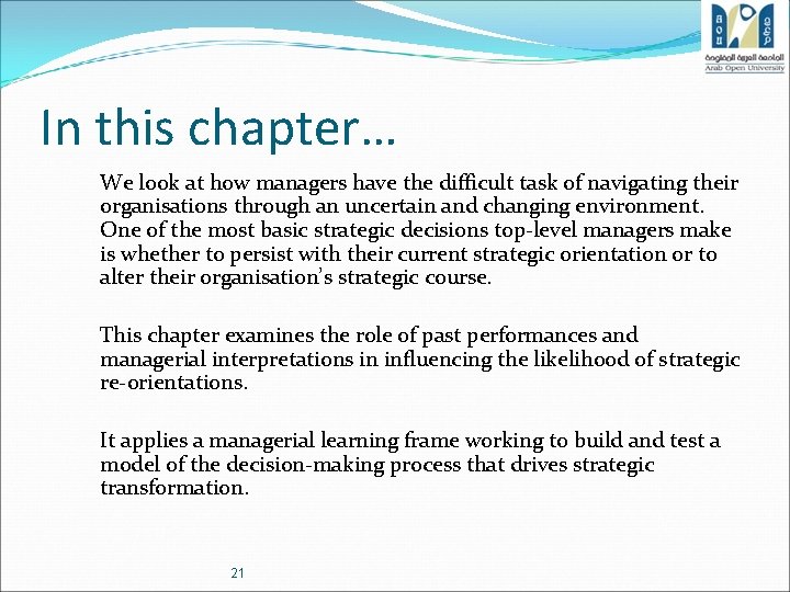 In this chapter… We look at how managers have the difficult task of navigating