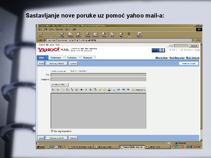 Sastavljanje nove poruke uz pomoć yahoo mail-a: 