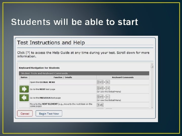 Students will be able to start 