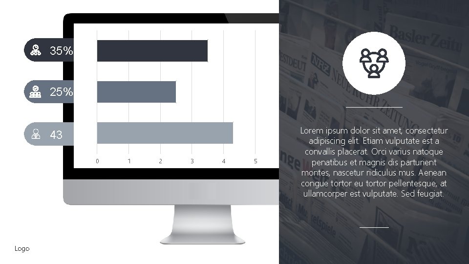 35% 25% 43 0 Logo 1 2 3 4 5 Lorem ipsum dolor sit