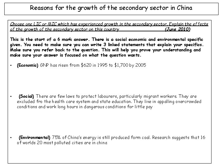 Reasons for the growth of the secondary sector in China Choose one LIC or