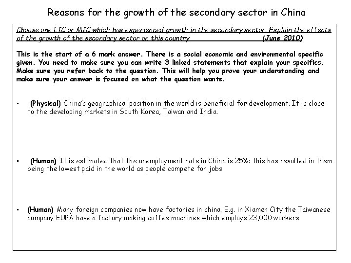 Reasons for the growth of the secondary sector in China Choose one LIC or