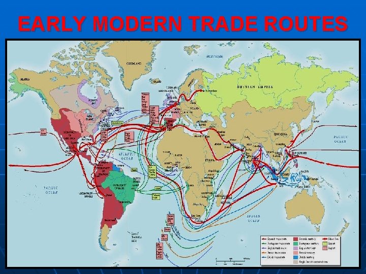 EARLY MODERN TRADE ROUTES 