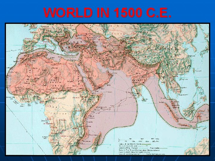 WORLD IN 1500 C. E. 