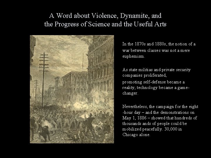 A Word about Violence, Dynamite, and the Progress of Science and the Useful Arts