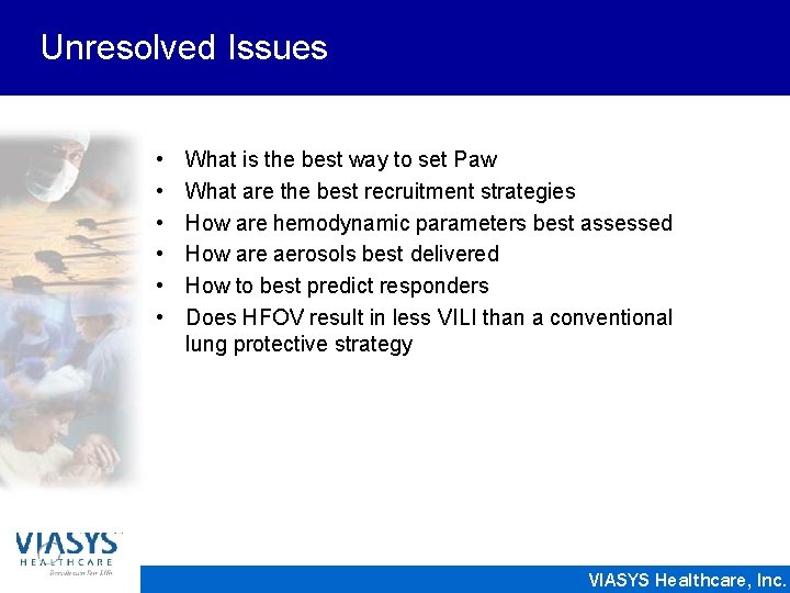 Unresolved Issues • • • What is the best way to set Paw What