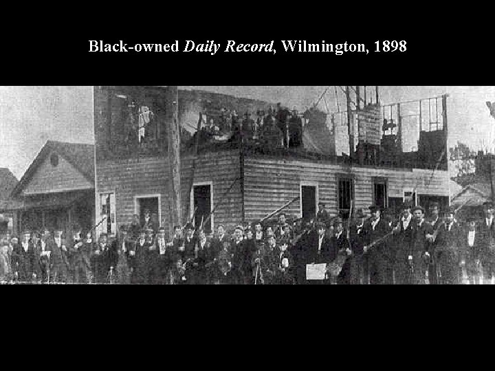 Black-owned Daily Record, Wilmington, 1898 