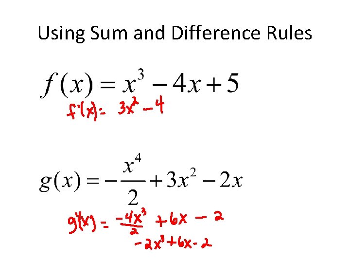 Using Sum and Difference Rules 
