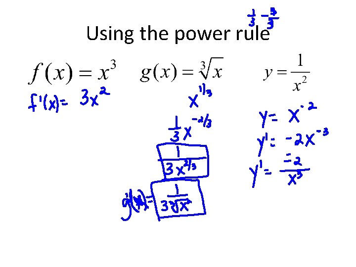 Using the power rule 