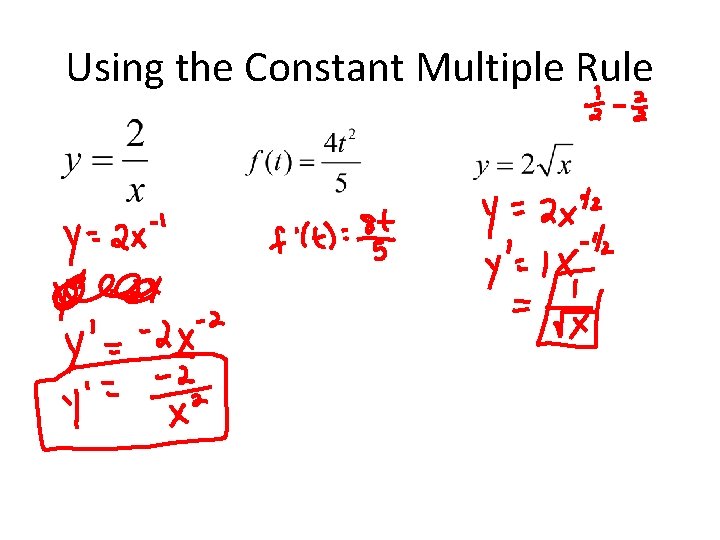 Using the Constant Multiple Rule 