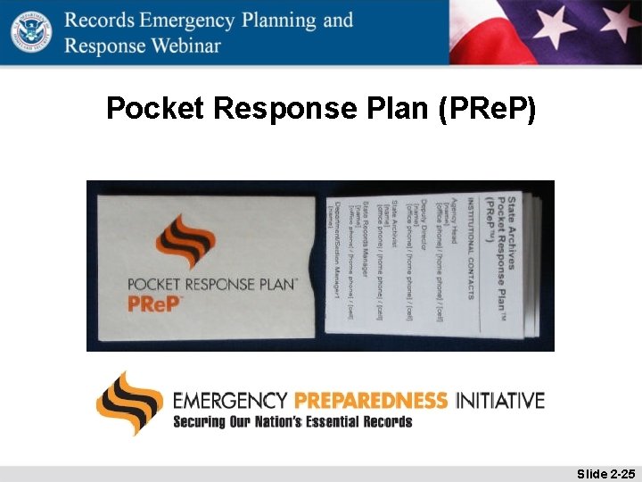 Pocket Response Plan (PRe. P) Slide 2 -25 