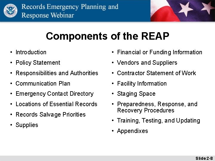 Components of the REAP • Introduction • Financial or Funding Information • Policy Statement