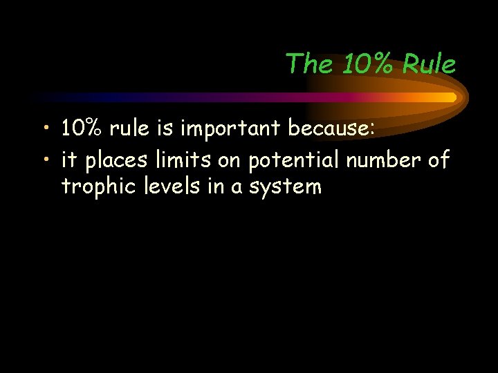 The 10% Rule • 10% rule is important because: • it places limits on