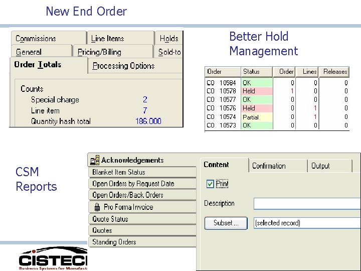 New End Order Better Hold Management CSM Reports 
