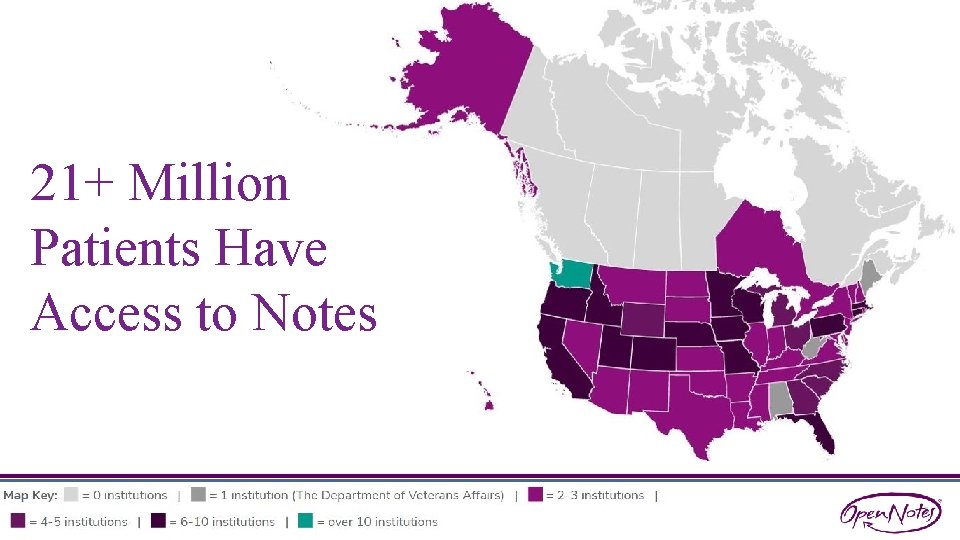 21+ Million Patients Have Access to Notes 