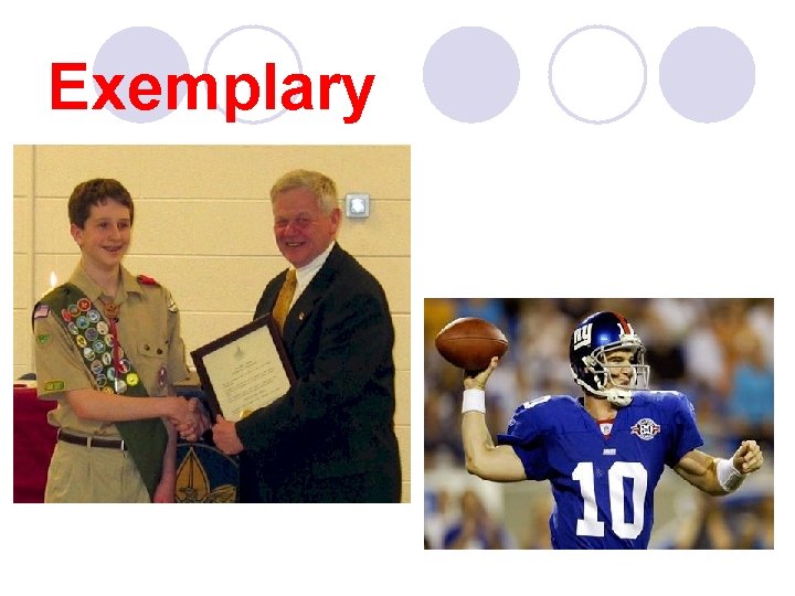 Exemplary 