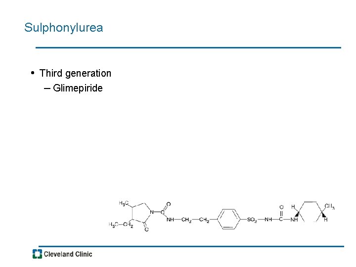 Sulphonylurea • Third generation – Glimepiride 