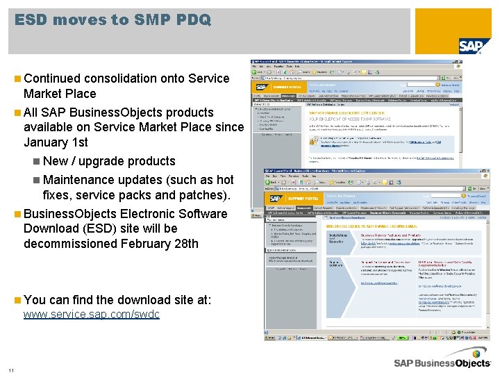 ESD moves to SMP PDQ n Continued consolidation onto Service Market Place n All