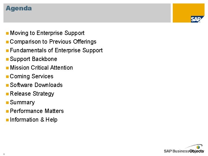 Agenda n Moving to Enterprise Support n Comparison to Previous Offerings n Fundamentals of