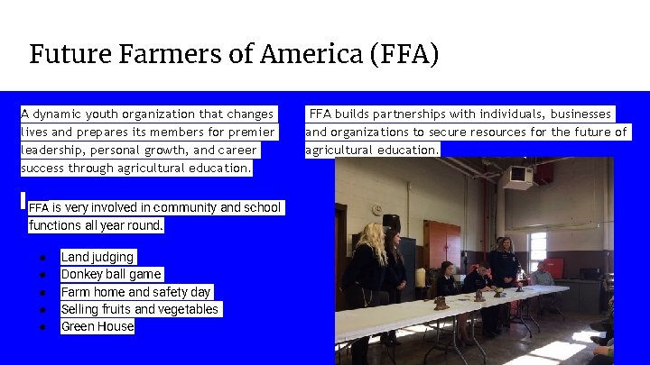 Future Farmers of America (FFA) A dynamic youth organization that changes lives and prepares