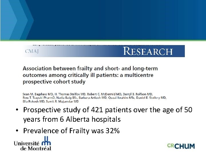  • Prospective study of 421 patients over the age of 50 years from