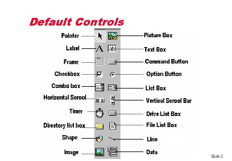 Default Controls Slide 2 