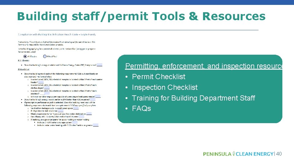 Building staff/permit Tools & Resources Permitting, enforcement, and inspection resources • Permit Checklist •