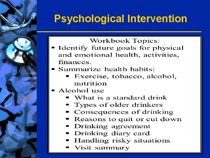 Psychological Intervention 